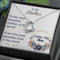 To My Mother - Forever Love Necklace
